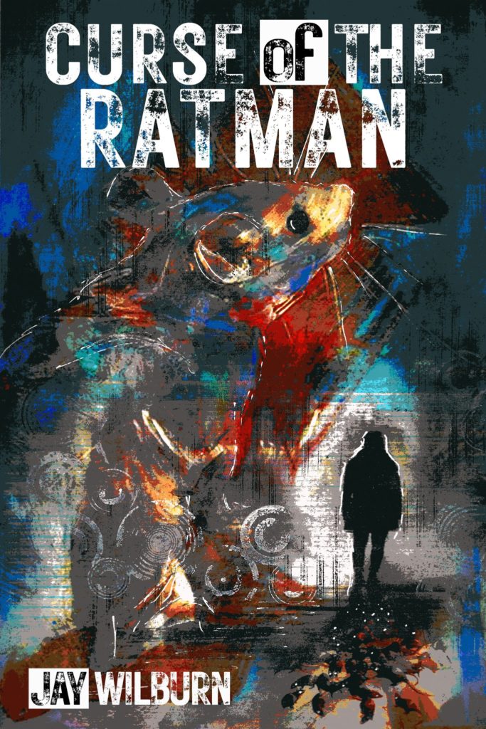 uploads - Cover Jay Wilburn Curse of The Ratman
