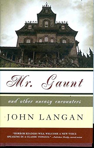 uploads - Cover John Langan Mr Gaunt