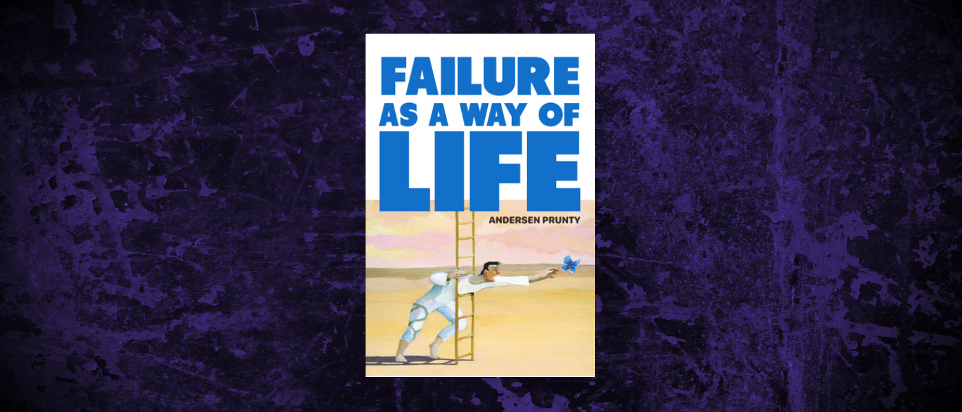 Book-Headers - Header-Andersen-Prunty-Failure-As-a-Way-of-Life.jpg