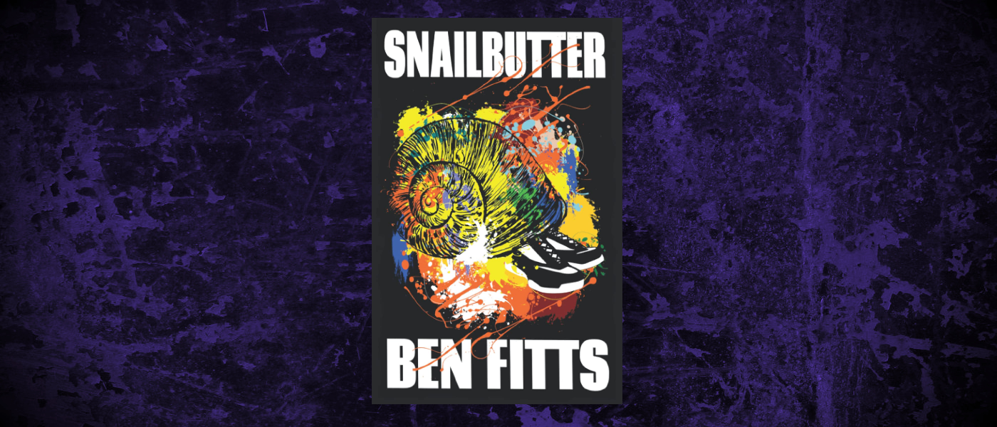 Book-Headers - Header Ben Fitts Snailbutter
