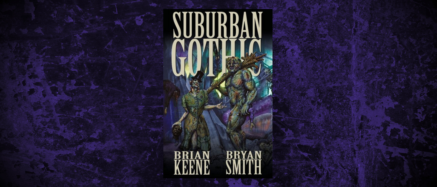 Book-Headers - Header Brian Keene Bryan Smith Suburban Gothic
