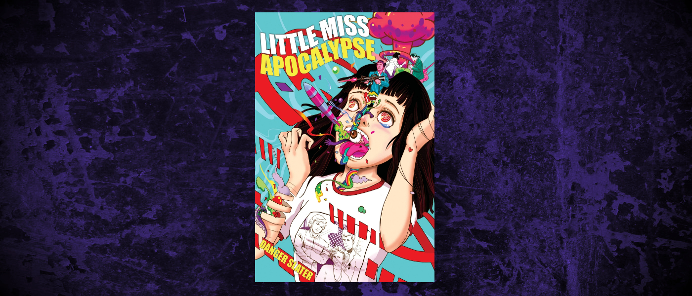 Book-Headers - Header Danger Slater Little Miss Apocalypse