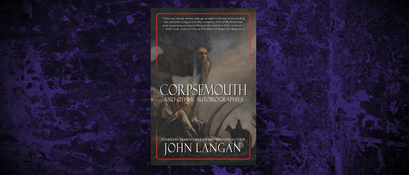 Book-Headers - Header John Langan Corpsemouth