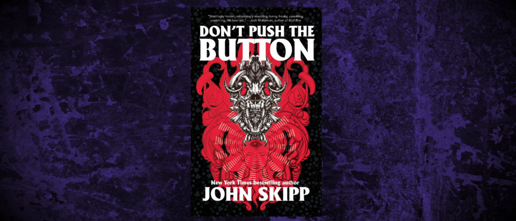 Book-Headers - Header John Skipp Dont Push the Button