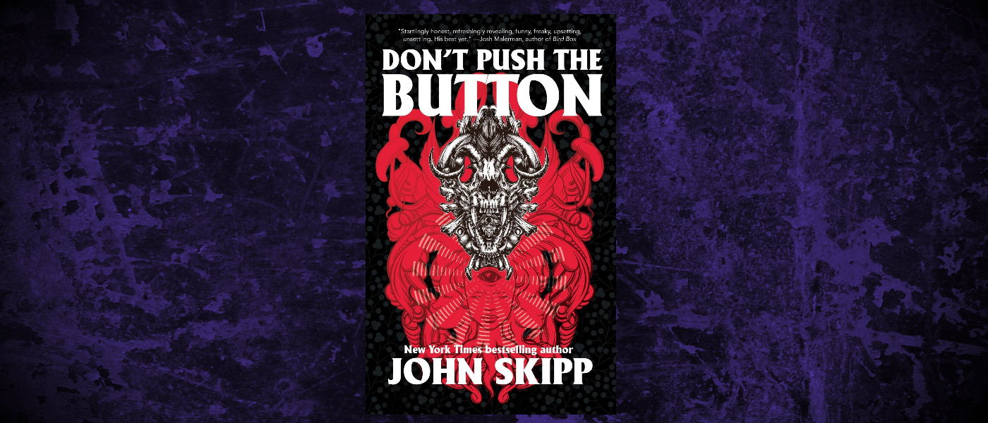 Book-Headers - Header John Skipp Dont Push the Button