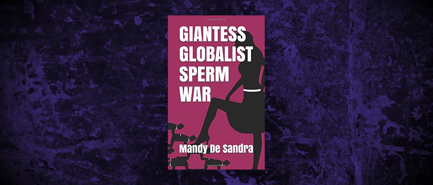 Book-Headers - Header-Mandy-De-Sandra-Giantess-Globalist-Spem-War.jpg